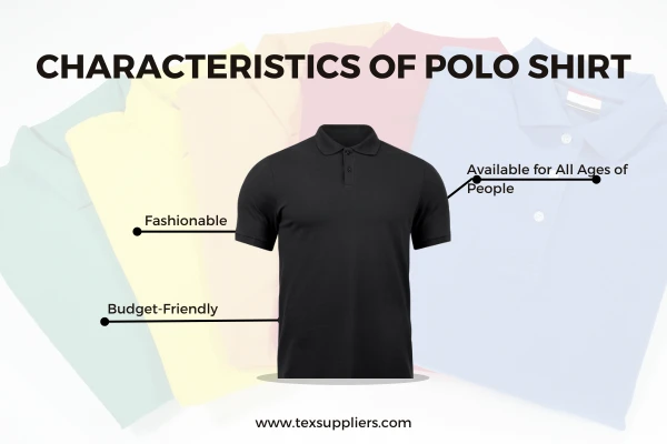Characteristics of Polo Shirt
