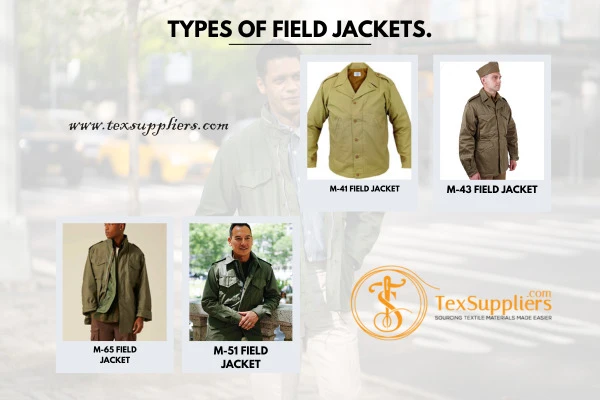 Types of Field Jackets