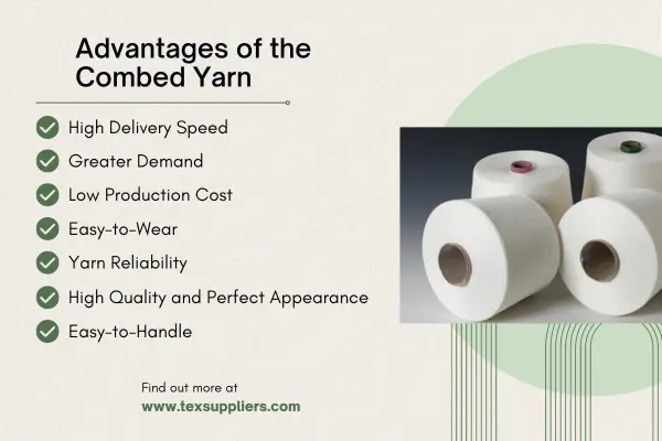 Advantages of the Combed Yarn