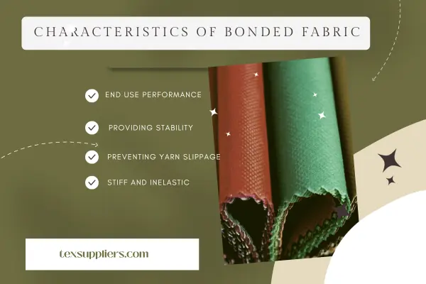 Characteristics of Bonded Fabric