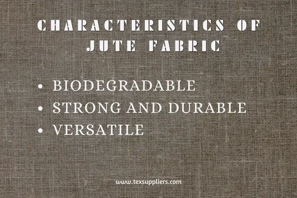 Characteristics of Jute Fabric