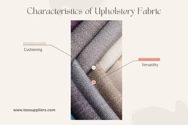 Characteristics of Upholstery Fabric