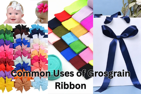 Common Uses of Grosgrain Ribbon