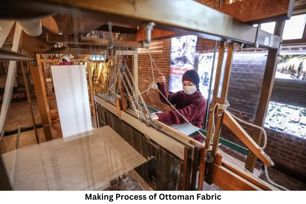 Making Process of Ottoman Fabric